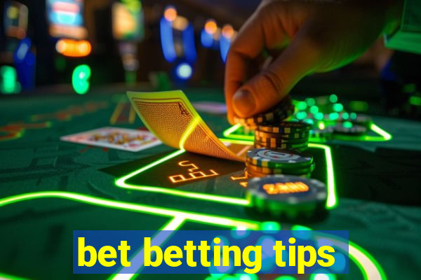 bet betting tips